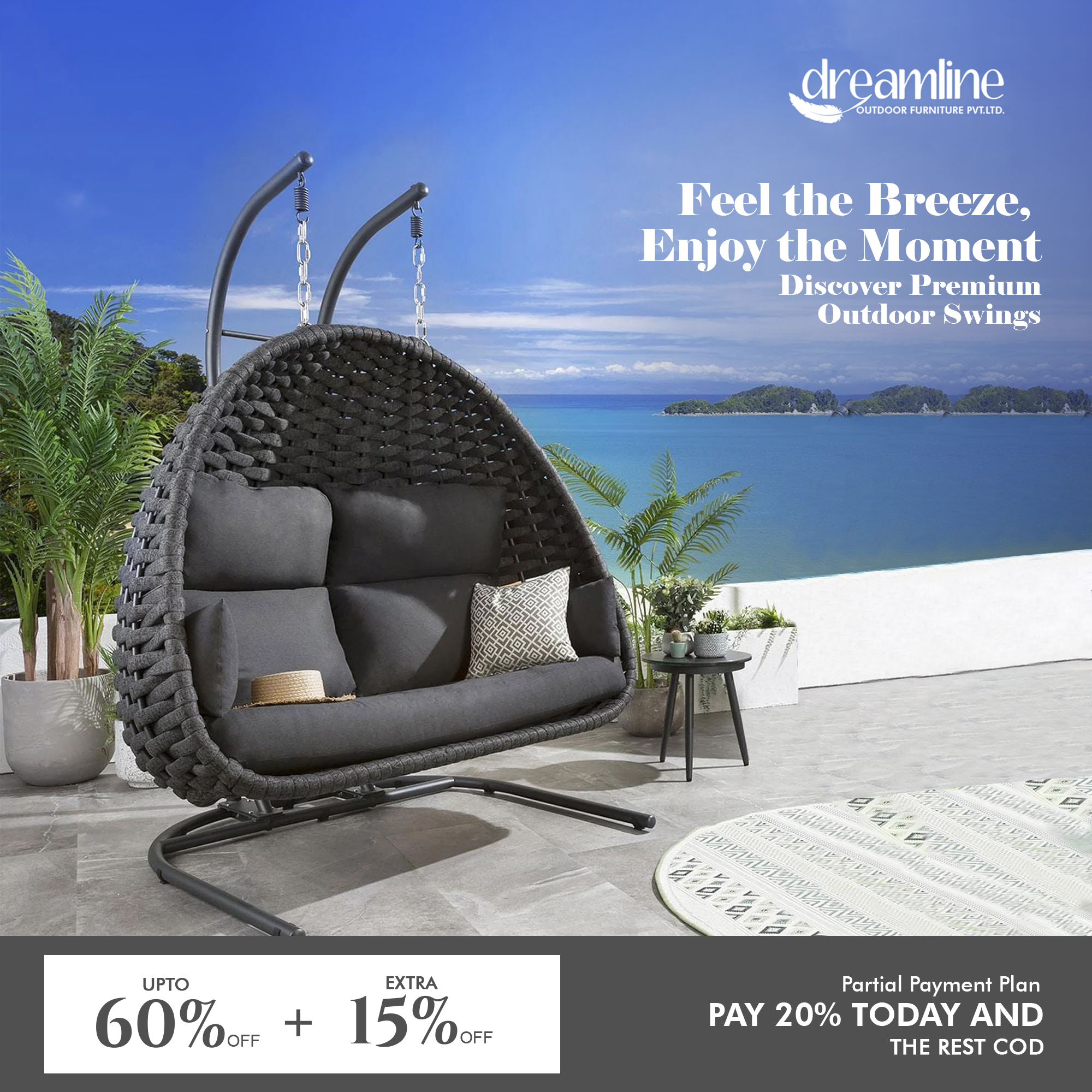 Dreamline Outdoor Furniture