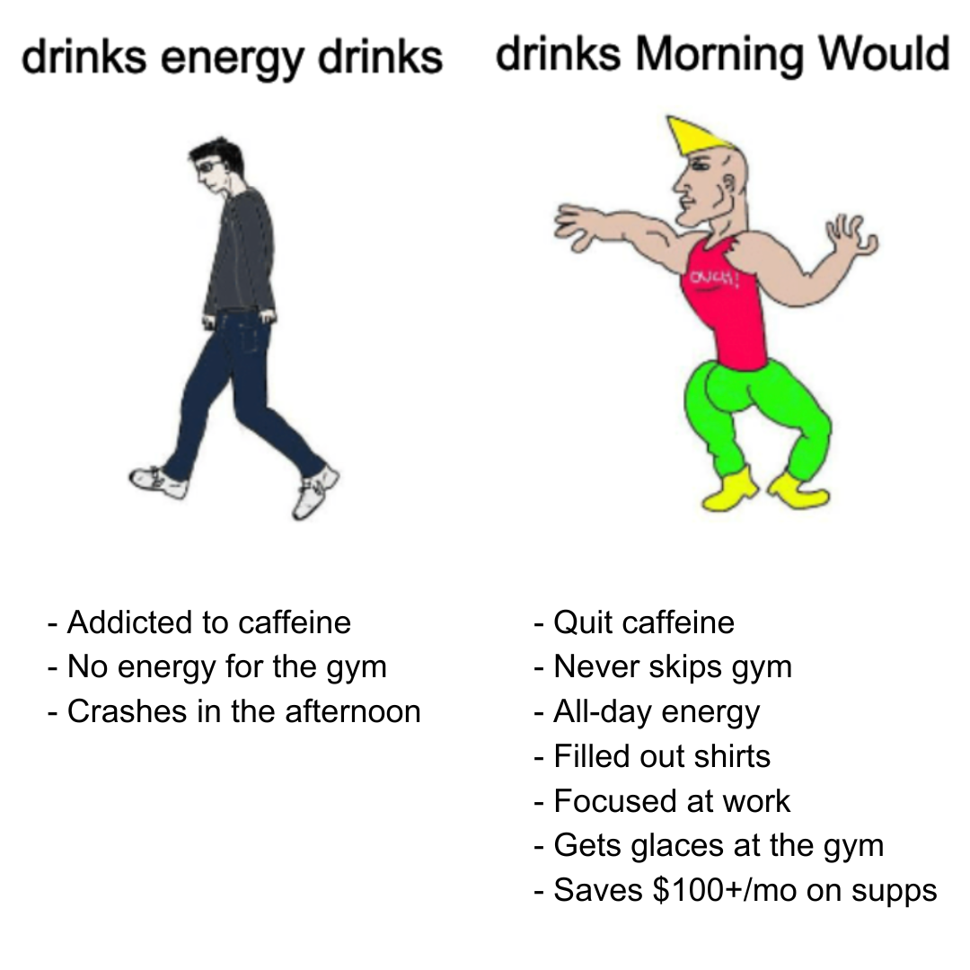 Morning Would
